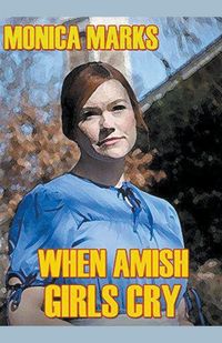 Produktbild: When Amish Girls Cry