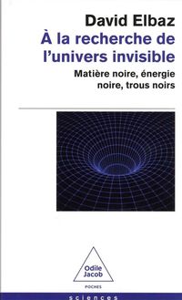 Produktbild: A la recherche de l'Univers invisible