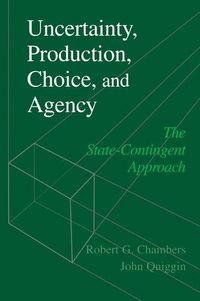 Produktbild: Uncertainty, Production, Choice, and Agency