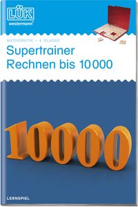 LÜK Supertrainer Rechnen 4. Kl. Gemischtes Kopfrechnen