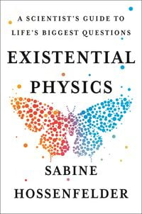 existential physics sabine
