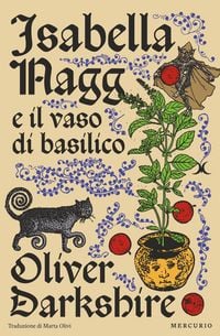 Produktbild: Isabella Nagg e il vaso di basilico