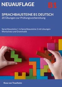 Produktbild: SPRACHBAUSTEINE B1 DEUTSCH 20 &Uuml;bungen zur Pr&uuml;fungsvorbereitung