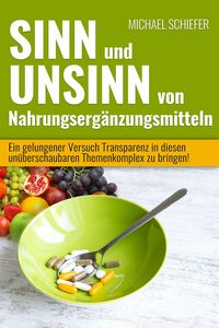 Produktbild: Sinn und Unsinn von Nahrungserg&auml;nzungsmitteln