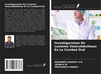 Produktbild: Investigaciones De Lesiones Vesiculobullosas En La Cavidad Oral
