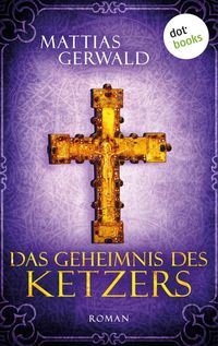 Produktbild: Das Geheimnis des Ketzers