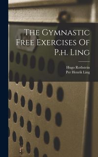 Produktbild: The Gymnastic Free Exercises Of P.h. Ling