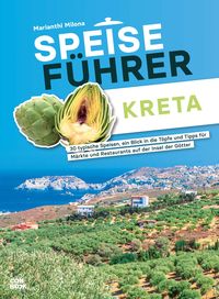Bild vom Artikel Speiseführer Kreta vom Autor Marianthi Milona
