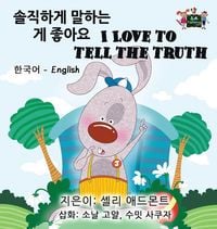 Produktbild: I Love to Tell the Truth (Korean English Bilingual Book)