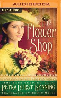 Bild vom Artikel The Flower Shop vom Autor Petra Durst Benning