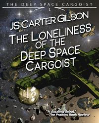 Produktbild: The Loneliness of the Deep Space Cargoist
