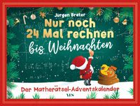 Produktbild: Nur noch 24 Mal rechnen bis Weihnachten