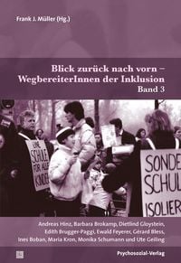 Produktbild: Blick zur&uuml;ck nach vorn &ndash;&nbsp;WegbereiterInnen der Inklusion