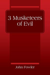 Produktbild: 3 Musketeers of Evil
