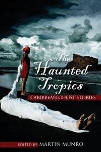 Produktbild: The Haunted Tropics