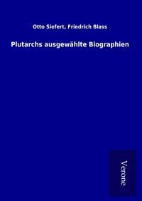 Produktbild: Plutarchs ausgew&auml;hlte Biographien