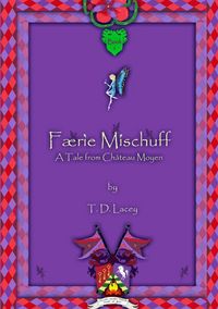 Produktbild: F&aelig;rie Mischuff - A Tale from Ch&acirc;teau Moyen