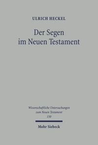 Produktbild: Der Segen im Neuen Testament