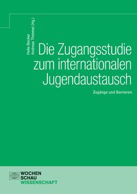 Produktbild: Die Zugangsstudie zum internationalen Jugendaustausch