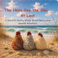 Produktbild: The Hens See the Sea - At Last