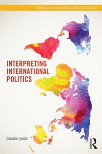 Produktbild: Lynch, C: Interpreting International Politics