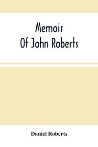 Produktbild: Memoir Of John Roberts