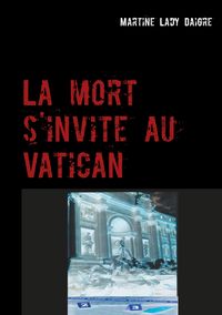 Produktbild: La mort s'invite au Vatican