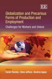 Produktbild: Globalization and Precarious Forms of Production and Employ