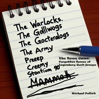 Produktbild: The Name Game: Forgotten Names of Legendary Rock Groups