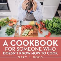 Produktbild: A Cookbook for Someone Who Doesn't Know How to Cook