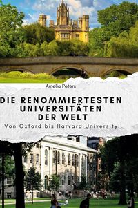 Produktbild: Die renommiertesten Universit&auml;ten der Welt