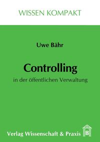 Produktbild: Controlling in der &ouml;ffentlichen Verwaltung