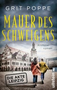 Produktbild: Mauer des Schweigens. Die Akte Leipzig