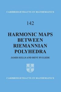 Produktbild: Harmonic Maps Between Riemannian Polyhedra