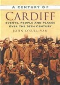 Produktbild: A Century of Cardiff