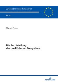 Produktbild: Die Rechtstellung des qualifizierten Treugebers
