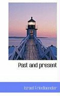 Produktbild: Past and Present