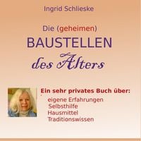 Produktbild: Die (geheimen) Baustellen des Alters