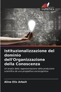 Produktbild: Istituzionalizzazione del dominio dell'Organizzazione della Conoscenza