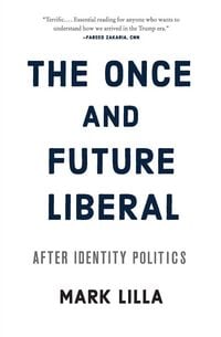 Produktbild: The Once and Future Liberal