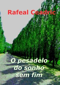 Produktbild: O Pesadelo Do Sonho Sem Fim