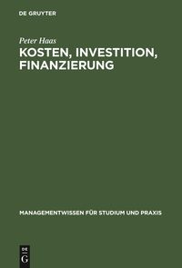 Bild vom Artikel Kosten, Investition, Finanzierung vom Autor Peter Haas