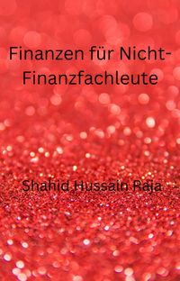 Produktbild: Finanzen f&uuml;r Nicht-Finanzfachleute (BUSINESS & ECONOMICS / Accounting / Managerial)