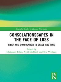 Produktbild: Consolationscapes in the Face of Loss