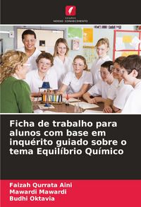 Produktbild: Ficha de trabalho para alunos com base em inqu&eacute;rito guiado sobre o tema Equil&iacute;brio Qu&iacute;mico