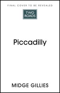 Produktbild: Gillies, M: Piccadilly