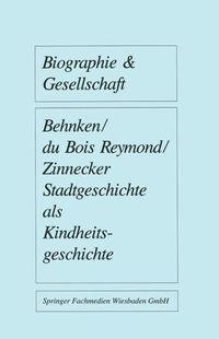 Produktbild: Stadtgeschichte als Kindheitsgeschichte