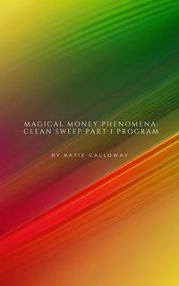 Produktbild: Magical Money Phenomena: Clean Sweep Part 1 Program