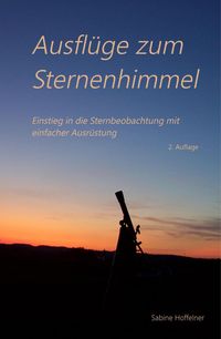 Produktbild: Ausfl&uuml;ge zum Sternenhimmel