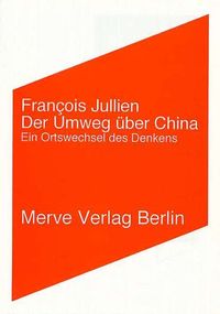 Produktbild: Der Umweg &uuml;ber China